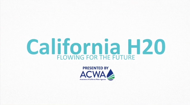 California H2O: Flowing for the Future – Saving for a Dry Day